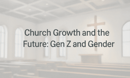 The Future of Church: Gen Z, Gender, and Growth