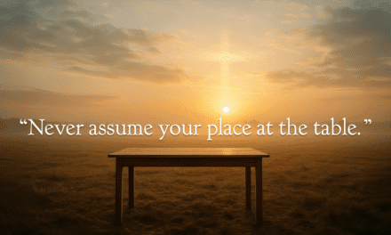A Place at the Table: Humility and Radical Welcome