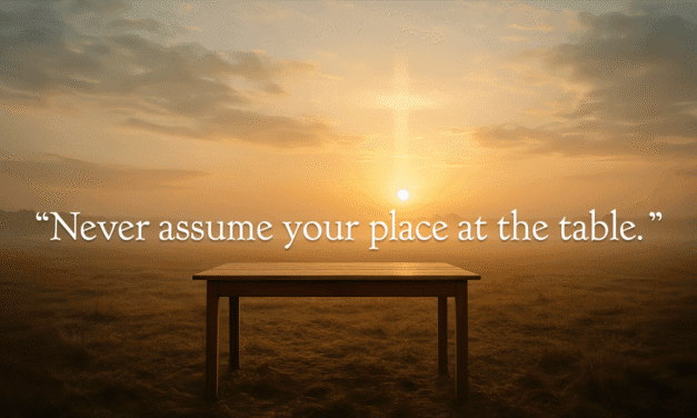 A Place at the Table: Humility and Radical Welcome
