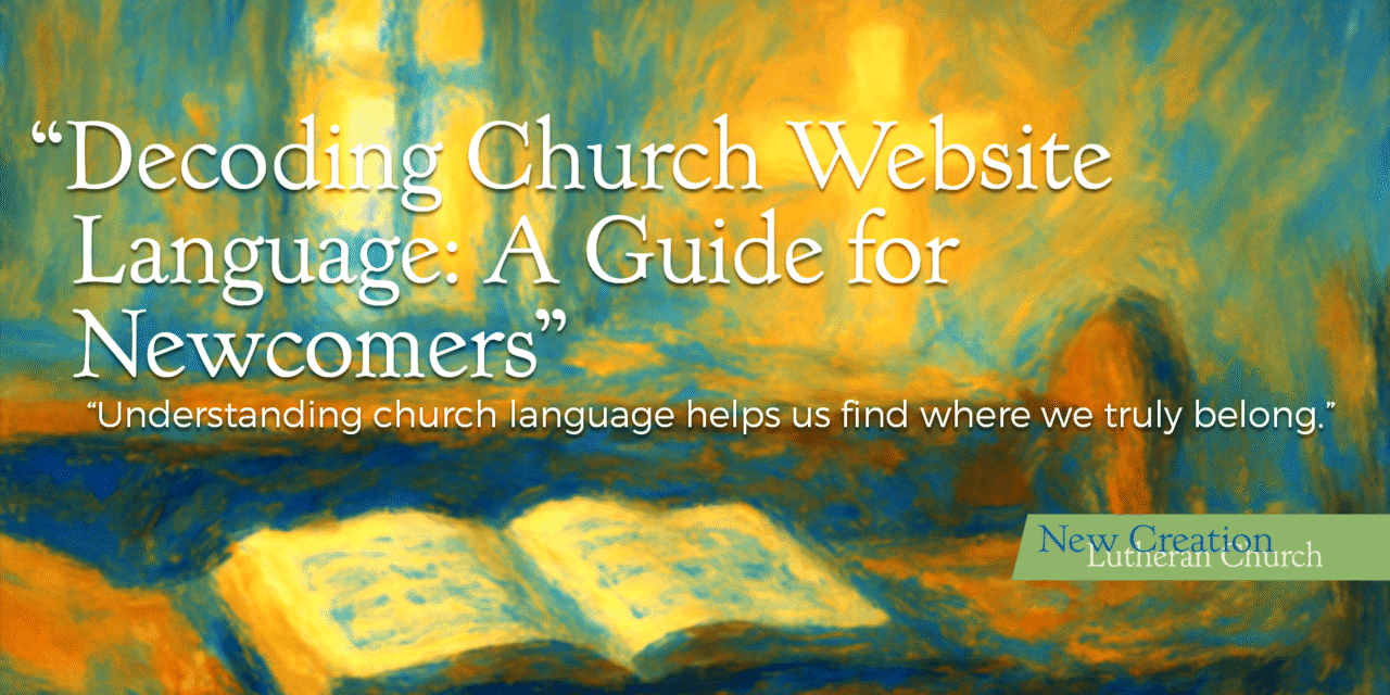 Decoding Church Website Language: A Guide for Newcomers